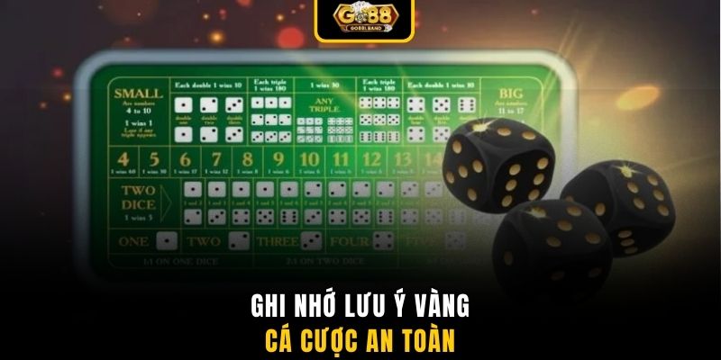 Ghi nhớ lưu ý vàng cá cược an toàn