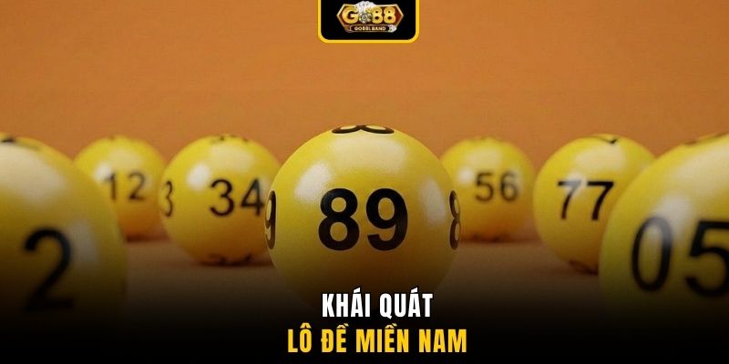 Khái quát lô đề miền nam
